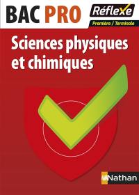 Sciences physiques et chimiques, bac pro : première, terminale