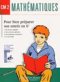 Bien préparer son entrée en sixième : avec Olaf l'aigle, mathématiques CM2