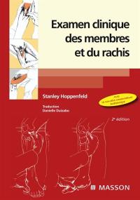 Examen clinique des membres et du rachis