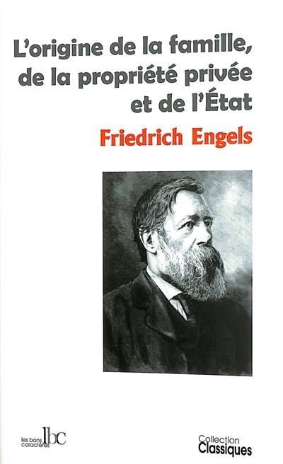 L'origine de la famille, de la propriété privée et de l'Etat