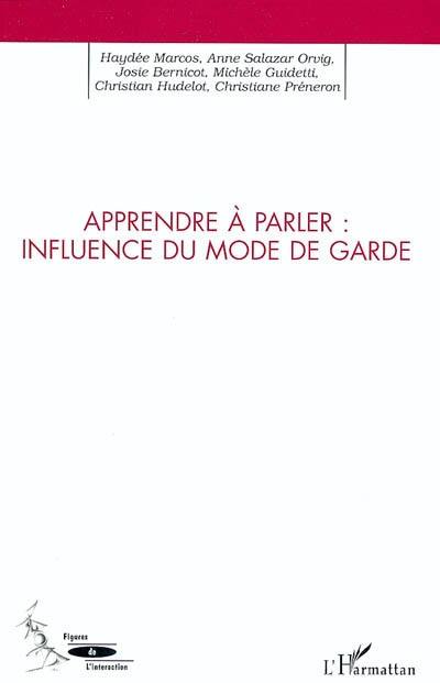 Apprendre à parler : influence du mode de garde