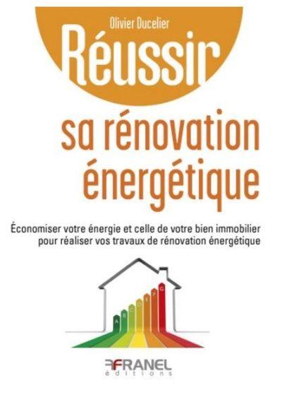 Réussir sa rénovation énergétique