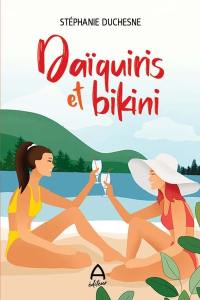 Daïquiris et bikini