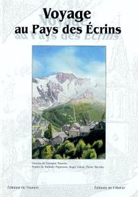 Voyage au pays des Ecrins