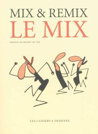 Le mix