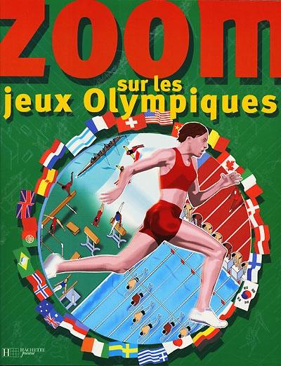 Zoom sur les Jeux olympiques