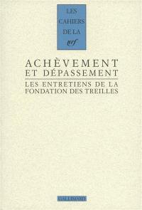 Romantisme et révolution(s). Vol. 3. Achèvement et dépassement