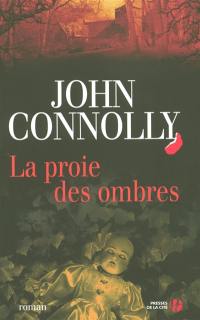 La proie des ombres