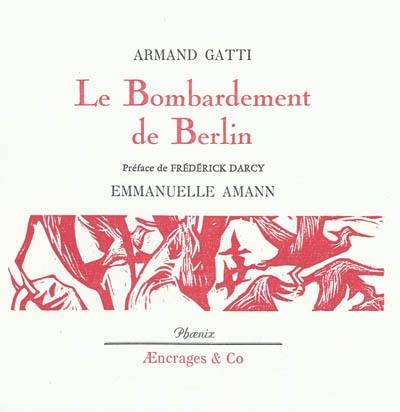 Le bombardement de Berlin