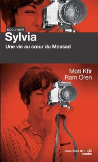 Sylvia : une vie au coeur du Mossad