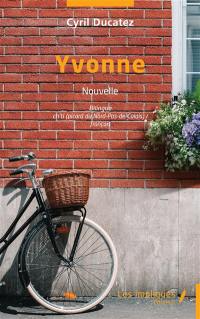 Yvonne : nouvelle