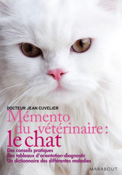 Mémento du vétérinaire : le chat