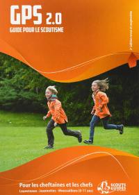 GPS, guide pour le scoutisme, 8-11 ans