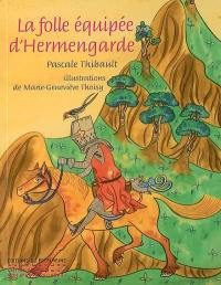 La folle équipée d'Hermengarde