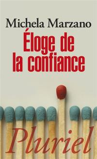 Eloge de la confiance