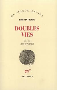 Doubles vies