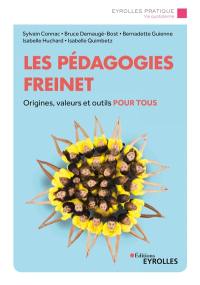 Les pédagogies Freinet : origines, valeurs et outils pour tous