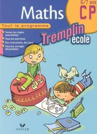 Maths CP, 6-7 ans : tout le programme