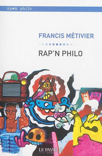 Rap'n philo : essai