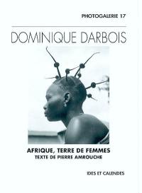 Afrique, terre de femmes