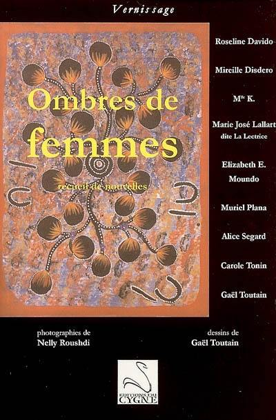 Ombres de femmes : recueil de nouvelles