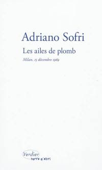 Les ailes de plomb : Milan, 15 décembre 1969