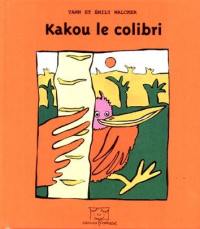 Kakou le colibri