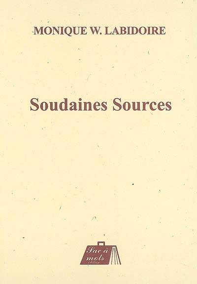 Soudaines sources