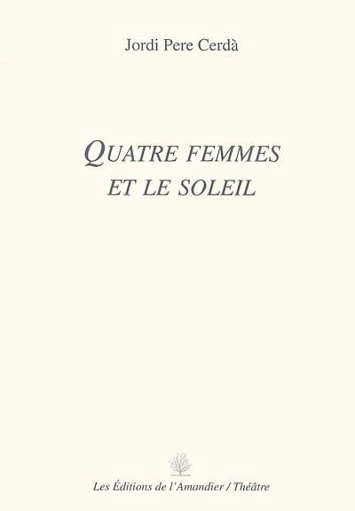 Quatre femmes et le soleil