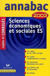 Sciences économiques et sociales, ES : 2003