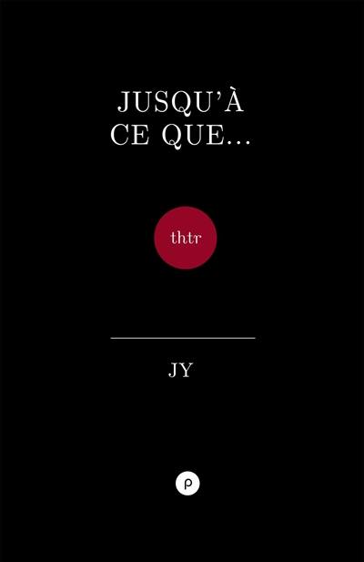 Jusqu'à ce que... : livres des fragments en forme de saudade