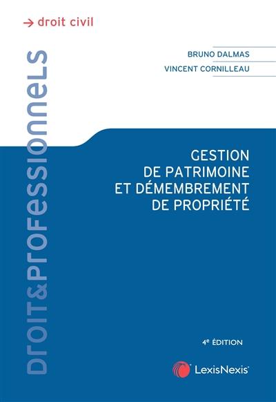 Gestion de patrimoine et démembrement de propriété