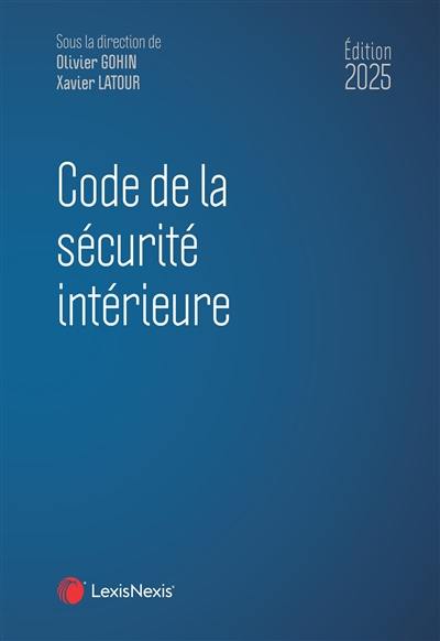 Code de la sécurité intérieure 2025