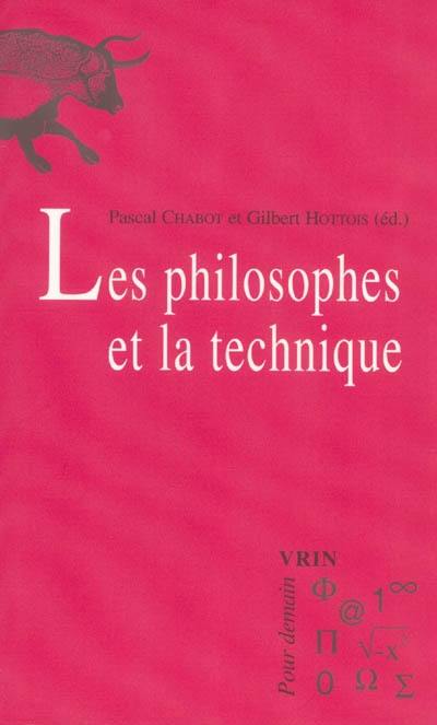 Les philosophes et la technique