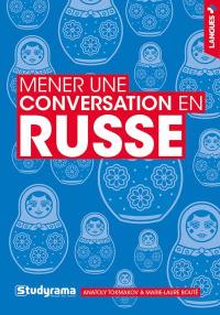 Mener une conversation en russe