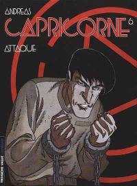 Capricorne. Vol. 6. Attaque