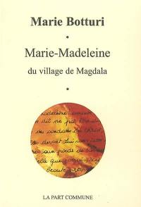 Marie-Madeleine du village de Magdala