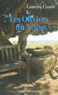 Les oliviers du Négus