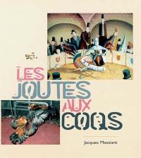 Les joutes aux coqs