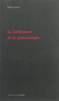 La littérature et la gymnastique