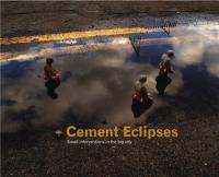 Cement Eclipses