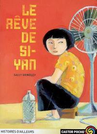 Le rêve de Si-Yan