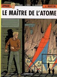 Lefranc. Vol. 17. Le maître de l'atome