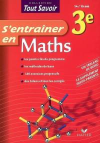 S'entraîner en maths 3e, 14-15 ans