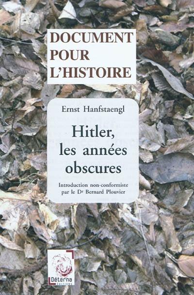 Hitler, les années obscures