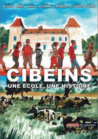 Cibeins : une école, une histoire