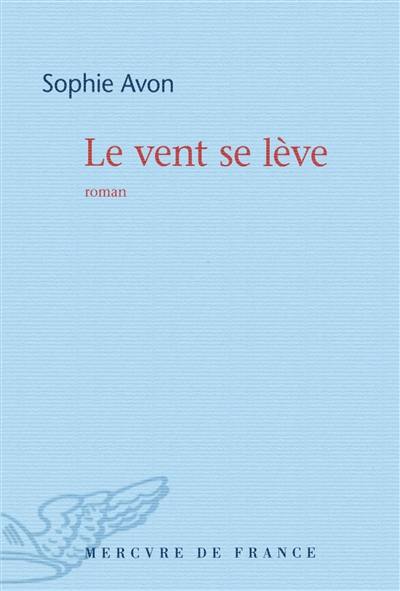 Le vent se lève