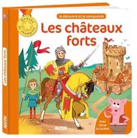 Les châteaux forts