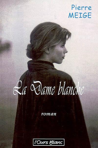 La dame blanche