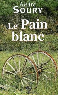 Le pain blanc